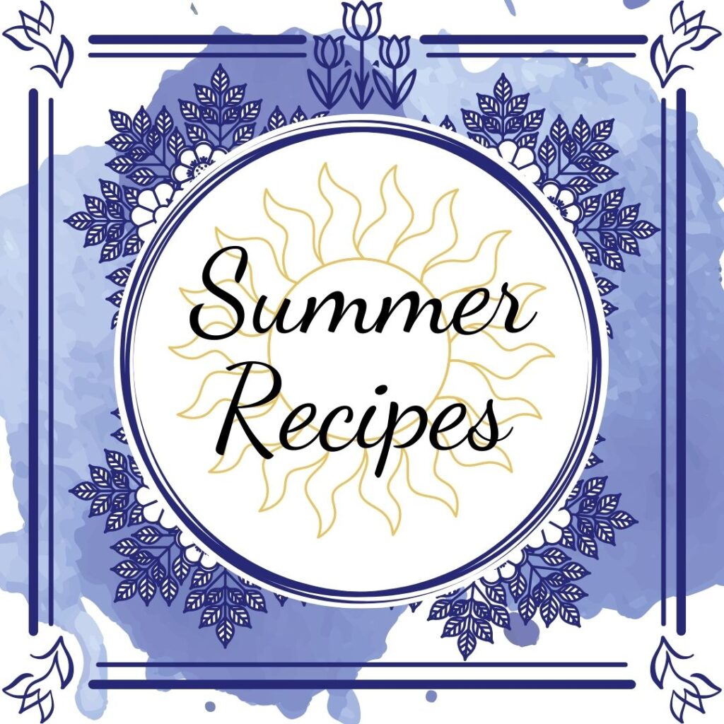 Summer Recipes